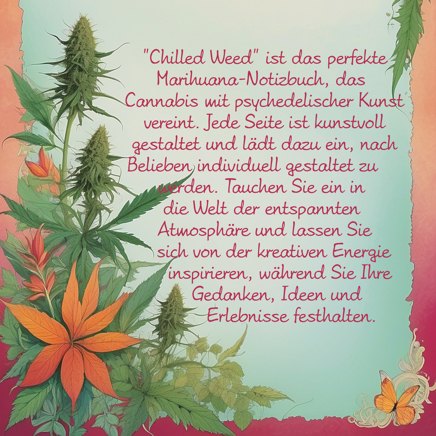 Illustriertes Notizbuch | Motiv Chilled Weed | DIN A5 Hardcover | 160 Seiten